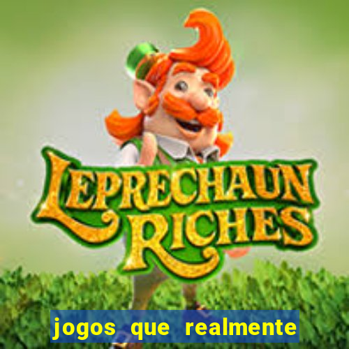 jogos que realmente pagam sem precisar depositar dinheiro